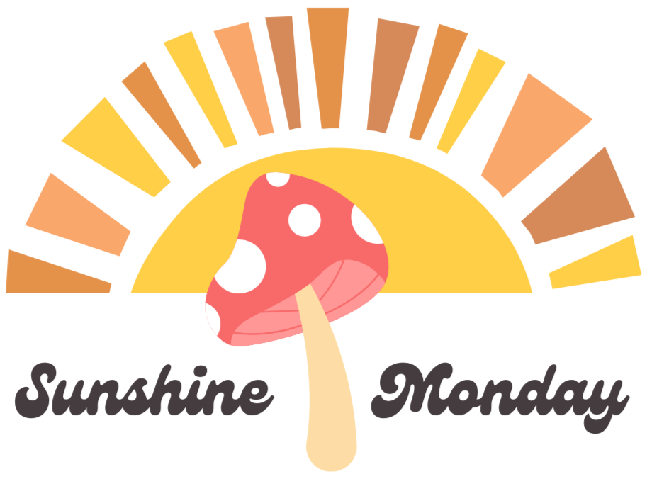 Sunshine Monday